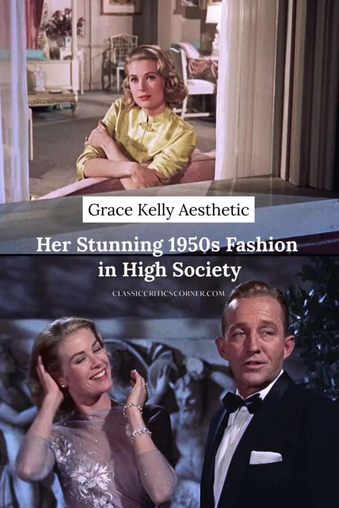 Grace Kelly aesthetic in High Society