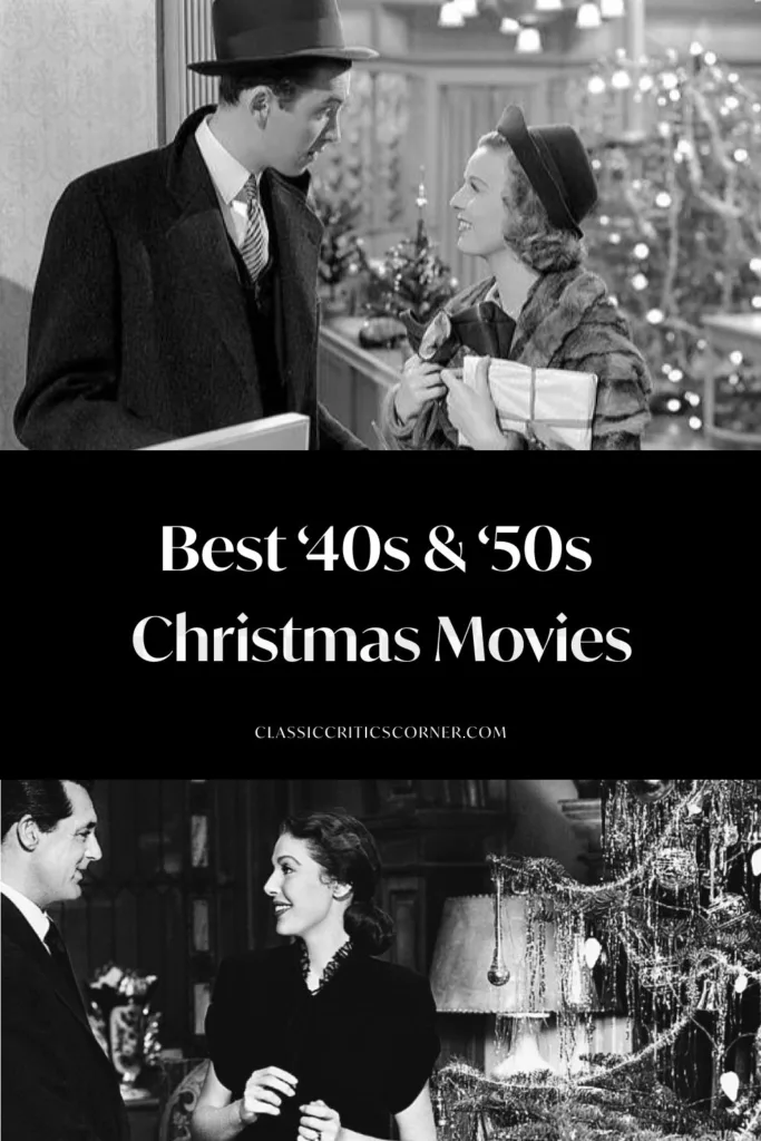 Best 1940s and 1950s Christmas Movies