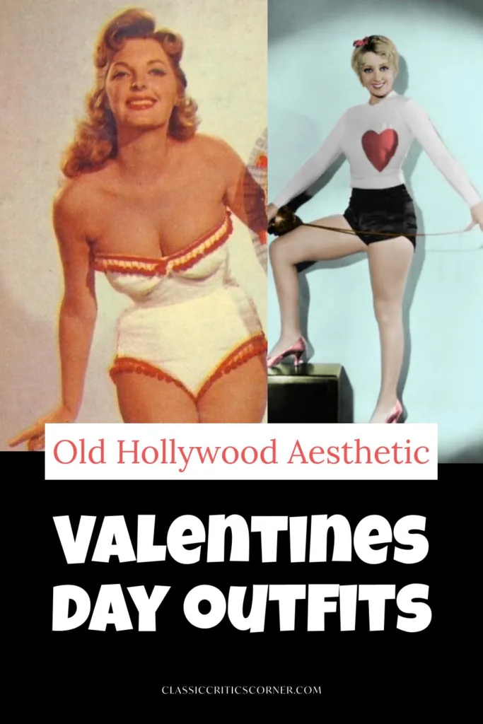 Old Hollywood Aesthetic Valentines Day Outfits