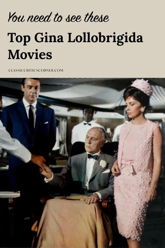 Image of Gina Lollobrigida movie with text overlay "You Need to see these Top Gina Lollobrigida Movies"