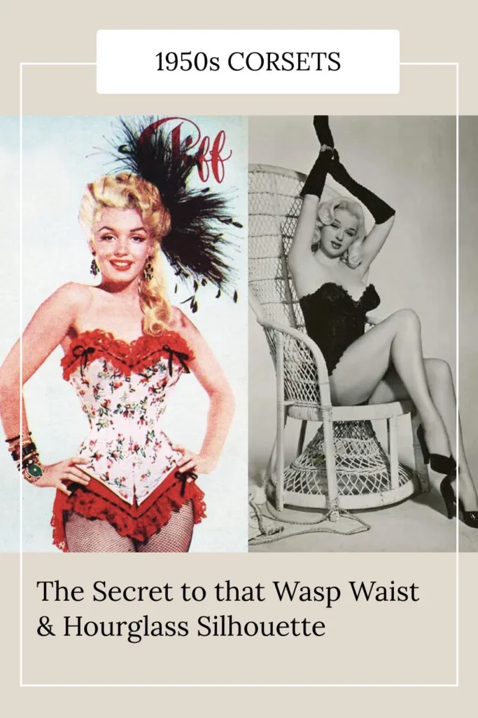 Images of Marilyn Monroe and Diana Dors with text overlay "1950s Corset The Secret to that Wasp Waist & Hourglass Silhouette