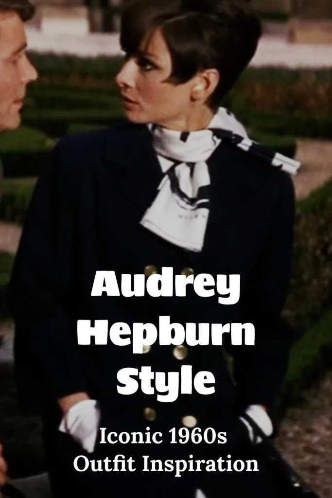 Audrey Hepburn is wearing 1950s fashion in the film How to Steal a Million, with the text overlay, "Audrey Hepburn Style, Iconic 1960s Outfit Inspiration"